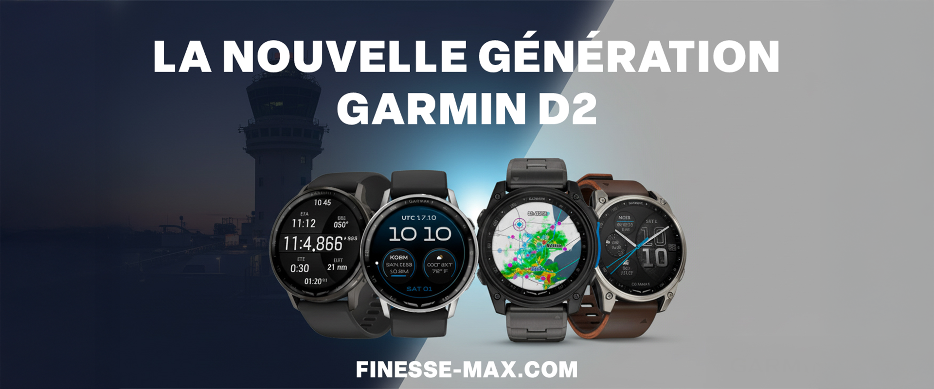 Montres Garmin D2 pour pilotes, nouvelle génération, en vente chez Finesse Max